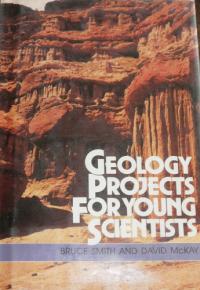 Geology Projects for Young Scientists