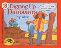 Digging Up Dinosaurs