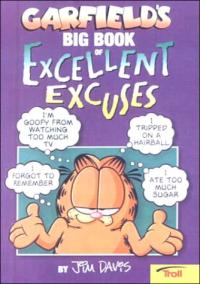 Garfield's Big Book of Excellent Excuses