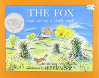 The Fox Went Out on a Chilly Night An Old Song