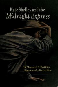 Kate Shelley and the Midnight Express