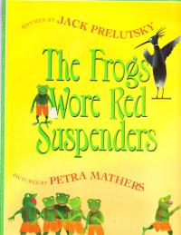 The Frogs Wore Red Suspenders