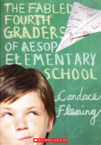 The Fabled Fourth Graders of Aesop Elementary School