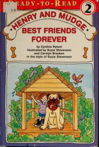 Henry and Mudge Best Friends Forever