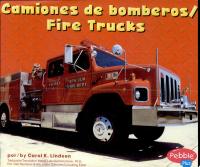 Camiones de Bomberos/Fire Trucks