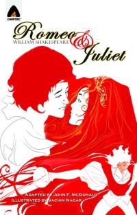 Romeo and Juliet The Graphic Novel