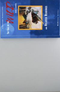 The Call of the Wild And Related Readings