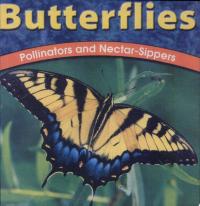 Butterflies Pollinators and Nectar-Sippers