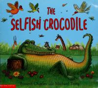 The Selfish Crocodile