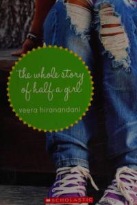 The Whole Story of Half a Girl