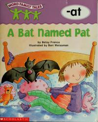 A Bat Named Pat