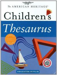 The American Heritage Children's Thesaurus