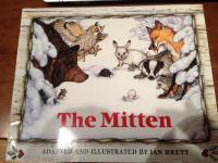 The Mitten A Ukrainian Folktale