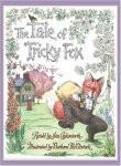 The Tale of Tricky Fox