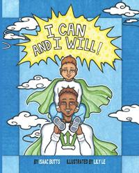 I Can and I Will The Children's Book That Boosts Self Confidence