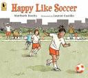Happy Like Soccer