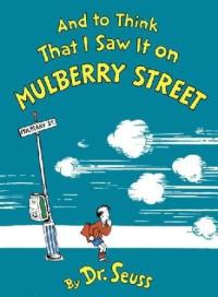 And to Think I Saw It on Mulberry Street