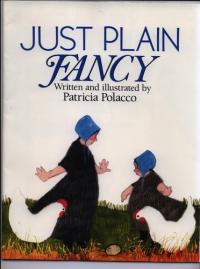 Just plain fancy