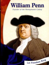 William Penn Founder of the Pennsylvania Colony