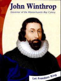 John Winthrop Governor of the Massachusetts Bay Colony