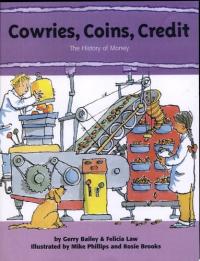 Cowries, Coins, Credit The History of Money