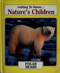 Getting to Know-- Nature's Children