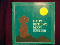 Happy Birthday, Moon