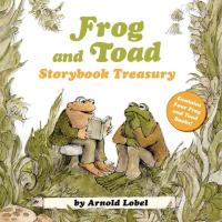 Frog and Toad Storybook Treasury 4 Complete Stories in 1 Volume!