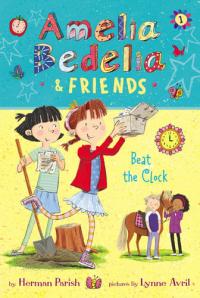 Amelia Bedelia and Friends #1