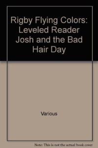 Josh and the Bad Hair Day