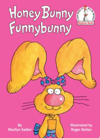 Honey Bunny Funnybunny An Early Reader Book for Kids