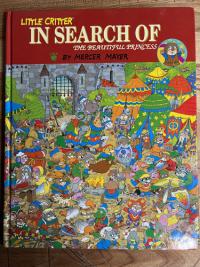 Little Critter in Search of the Beautiful Princess