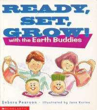 Ready, Set, Grow! With the Earth Buddies