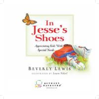 In Jesse's Shoes Appreciating Kids with Special Needs