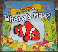 Where's Max? My First Hide & Seek Book