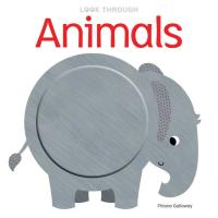 Look Through: Animals