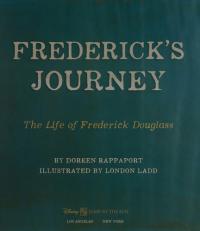 Frederick's Journey: The Life of Frederick Douglass (A Big Words Book)