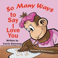 So Many Ways To Say I Love You