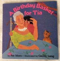 A Birthday Basket for Tía (MISSING)
