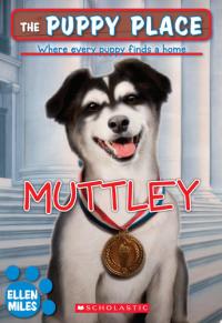 Muttley (The Puppy Place #20)