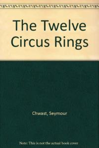 The Twelve Circus Rings