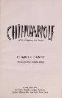Chihuawolf A Tail of Mystery and Horror