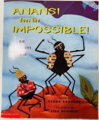 Anansi Does the Impossible! An Ashanti Tale