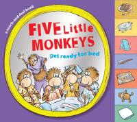 Five little monkeys get ready for bed