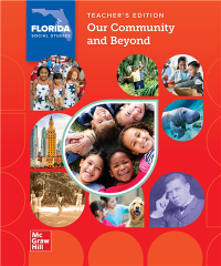 Florida Social Studies, Our Community and Beyond, Grade 1