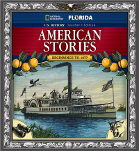 National Geographic U.S. History Beginnings to 1877 Florida Edition
