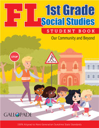 Florida 1st Grade Social Studies: Our Community and Beyond