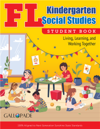 Florida Kindergarten Social Studies: Living, Learning, and Working Together