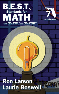 Florida's B.E.S.T. Standards for MATH Grade 7 Accelerated with CalcChat® and CalcView®