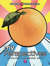 myPerspectives Florida English Language Arts Grade 7